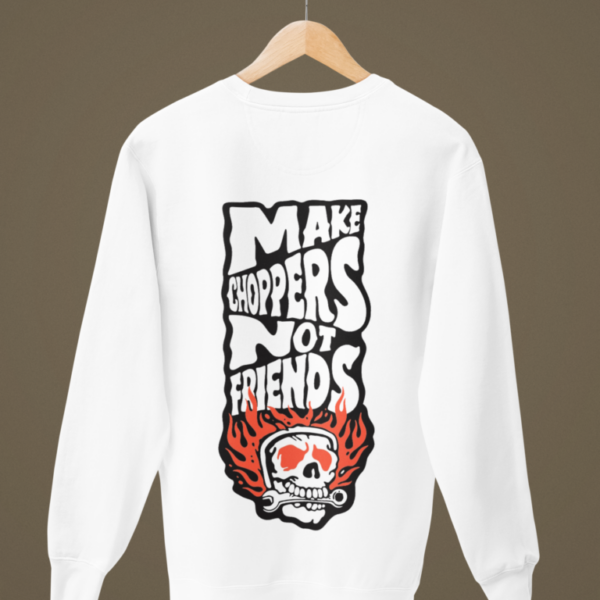 MAKE CHOPPERS SWEATER white